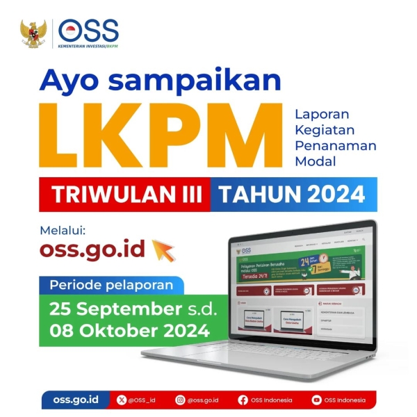 Penyampaian LKPM Triwulan III Tahun 2024